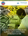 Flight Data Processing in ATC Surveillance Operations