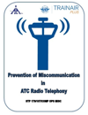 Prevention of Miscommunication in ATC Radio Telephony