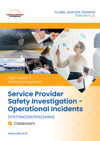 Service Provider Safety Investigation - Operational Incidents