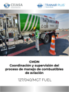 Coordinación y supervisión del proceso de manejo de combustibles de aviación