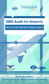SMS Audit for Airports
