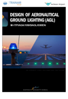 Design of Aeronautical Ground Lighting (AGL)