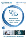 Aeromedical Examiner Basic Course