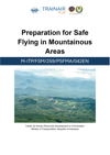 Preparation for Safe Flying in Mountainous Areas