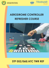  Aerodrome Controller Refresher 