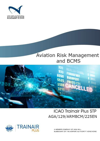 Aviation Risk Management and  Business Continuity Management System (BCMS)