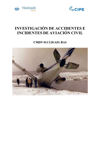Investigación de Accidentes e Incidentes de Aviación Civil