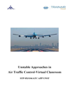 Unstable Approaches in Air Traffic Control: Virtual Classroom