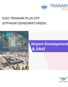 Airport Development & ORAT (Operation Readiness and Airport Transfer)