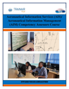Aeronautical Information services (AIS) / Aeronautical Information Management (AIM) Competency Assessors