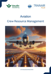 Aviation Crew Resource Management (ACRM)