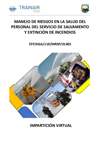 Manejo de Riesgos en la Salud del Personal del Servicio de Salvamento y Extinción de Incendios