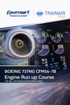 BOEING B737NG CFM56-7B Engine Runup course